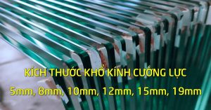 Kích thước khổ kính cường lực 5mm