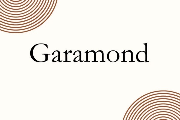 Garamond phù hợp cho các bảng hiệu mang phong cách truyền thống
